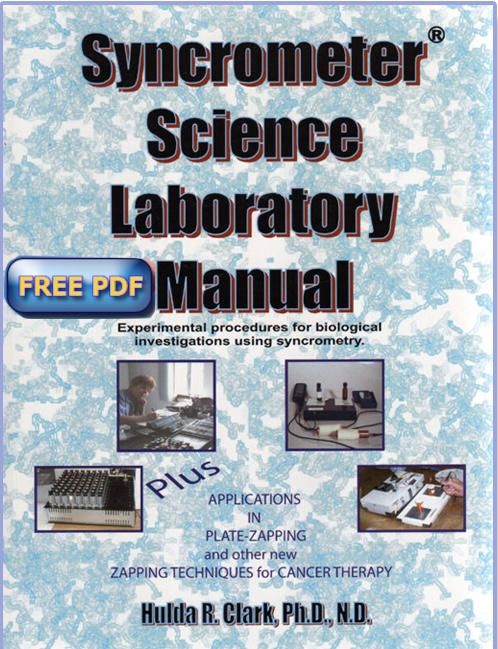 Syncrometer Science Laboratory Manual by Hulda Clark